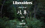 Liberaiders POP UP IN “GIFU” 開催