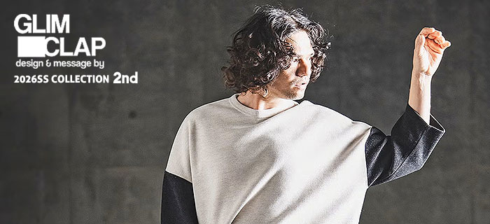 GLIMCLAP 2026 S/S 2nd COLLECTION 先行予約開始