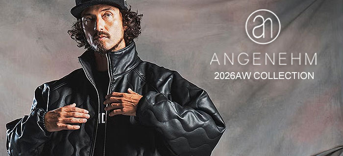 ANGENEHM 2026 A/W COLLECTION 先行予約開始