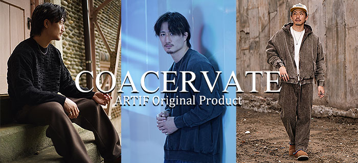 ARTIF ORIGINAL BRAND “COACERVATE(コアセルベート)” – 2026AW NEW ARRIVAL